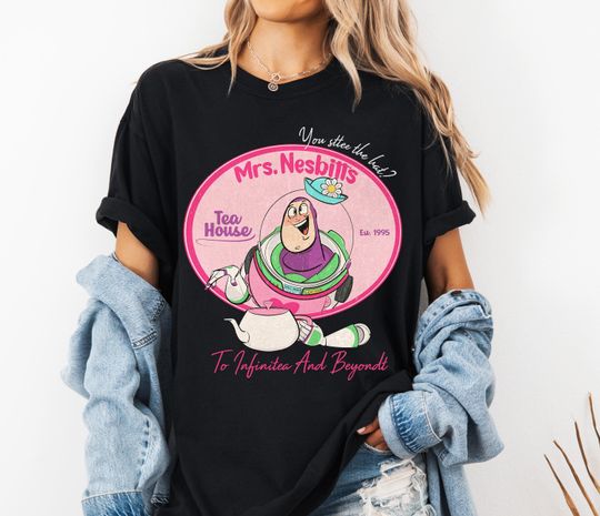 Disney Toy Story Buzz Lightyear Tea Shirt, Mrs Nesbitts Tea House To Infinitea And Beyond Shirt