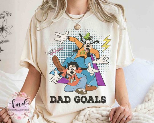 Max Goof And Goofy Dad Goals Retro 90s T-shirt, Disney A Goofy Movie Father's Day Gift Ideas