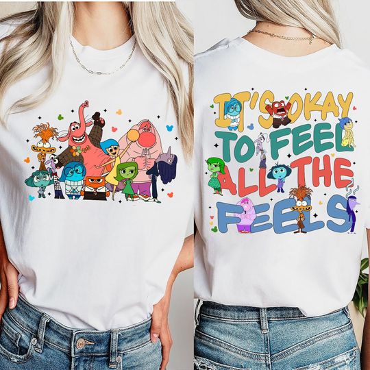 It's Okay To Feel All The Feels Double-side Shirt, Inside Out Disney Teacher
