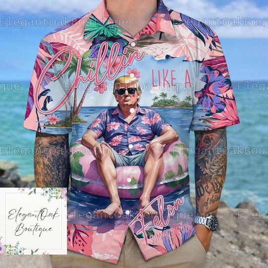 Halloween Trump Chillin Like A Felon Shirt, 2024 Trump President Hawaiian Shirt
