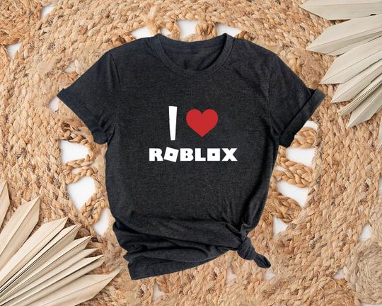 I Love Roblox Shirt, Roblox Shirt, Roblox Lover Shirt, Gamer Shirt, Gift for Kids, Streamer Shirt, Event Shirt, Roblox Tee, Cartoon Shirt