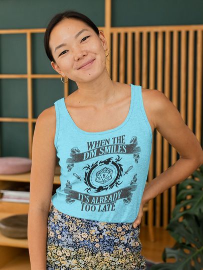 When the DM smiles, It's already too late, Dnd, Dungeon Master Women's Ideal Racerback Tank