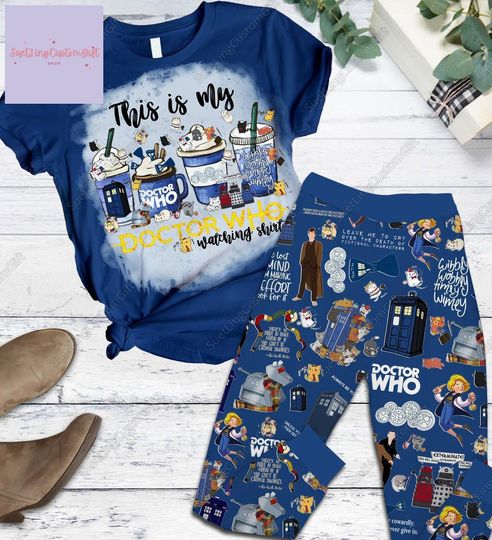 Doctor Who Pajamas Set, Doctor Who Coffee Latte Shirt And Pants, This Is My Doctor Who Watching Shirt, Dr Who Pajamas, Doctor Who Gifts