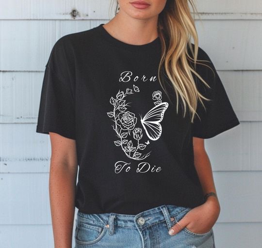 Born To Die Shirt LDR Shirt Lana Outfit Aesthetic Tee Gift for her LDR Merch Lana Del Rey