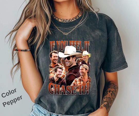 Comfort Colors, If You Feel It Chase It Shirt, Not My First Tornadeo Shirt, Glen Powell Unisex Vintage T-Shirt, Gift for Woman and Man T247
