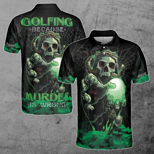 Custom Name Golfing Beacause Murder Is Wrong Golfer Team Golf Men's Polo Shirt