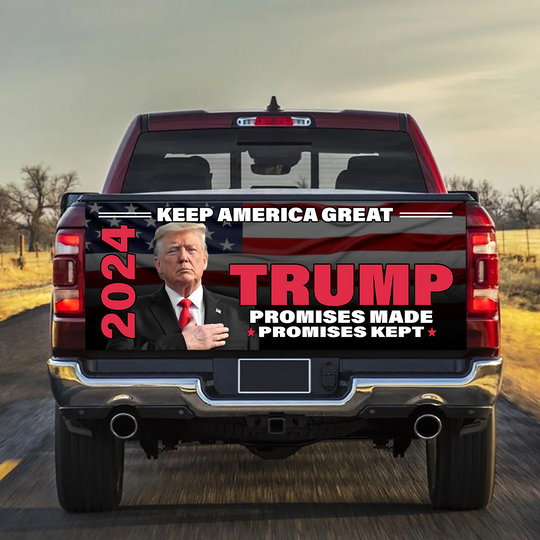 Trump 2024 Keep America Great Promises Made Promises Kept Tailgate Wrap Decal