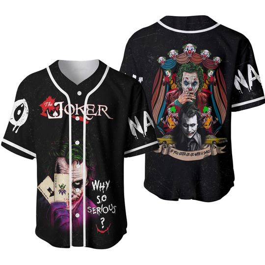Personalized The Joker If You Gotta Go Go With A Smile Baseball Jersey Shirt