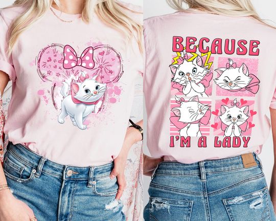 The Aristocats Marie Shirt, Disney Cat Because I'm A Lady Tee, Animal Kingdom Shirt, Disney Family Matching Shirt, Disney Floral Cat Shirt
