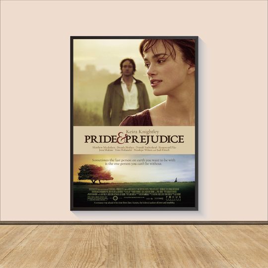 Pride And Prejudice (2005) Movie Poster Print, Room Decor, Gifts for Him/Her, Wall Art Print, Art Poster For Gift