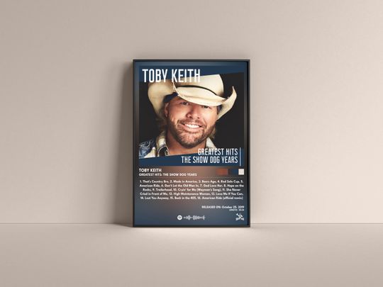 Toby Keith Greatest Hits: The Show Dog Years Poster, Toby Keith Gift Poster, Toby Keith Album High Quality,Music Poster