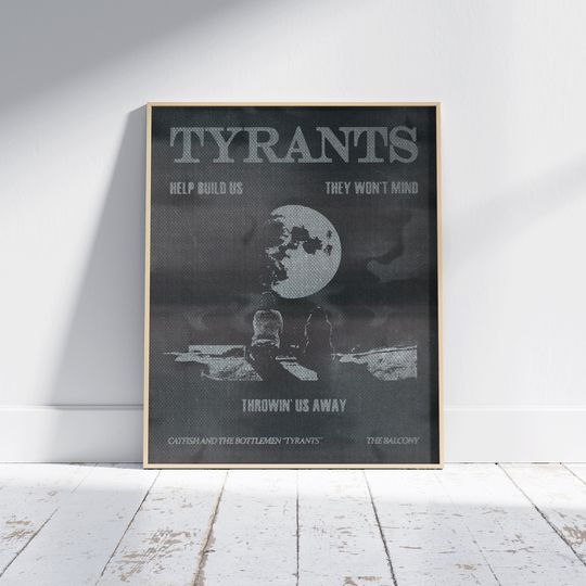 Discover Catfish And The Bottlemen Poster | Tyrants CATB Print | The Balcony Poster