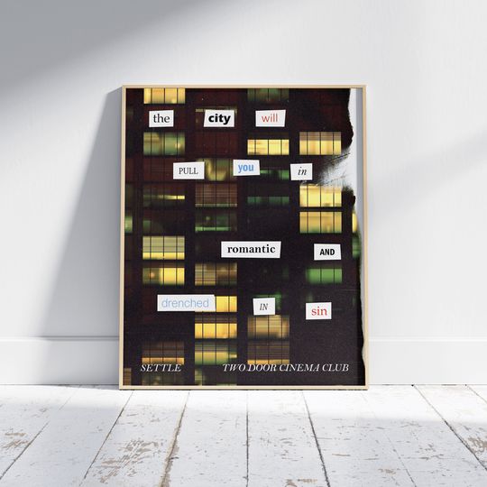 Discover Two Door Cinema Club Poster | Settle Lyric Print