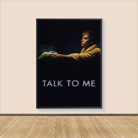 Discover Talk to Me 2023 Movie Poster Print, Room Decor, Wall Art Print, Art Poster For Gift, Movie Print