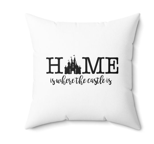 Discover Home is Where the Castle is Disney Inspired Spun Polyester Square Pillow