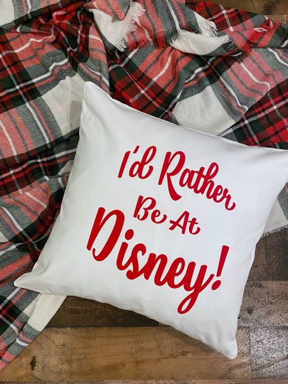 Discover I'd Rather Be At Disney Throw Pillow Cover / Pillowcase / Pillow Sham