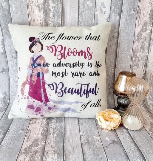 Discover Mulan inspired princess quote " The flower that blooms in adversity