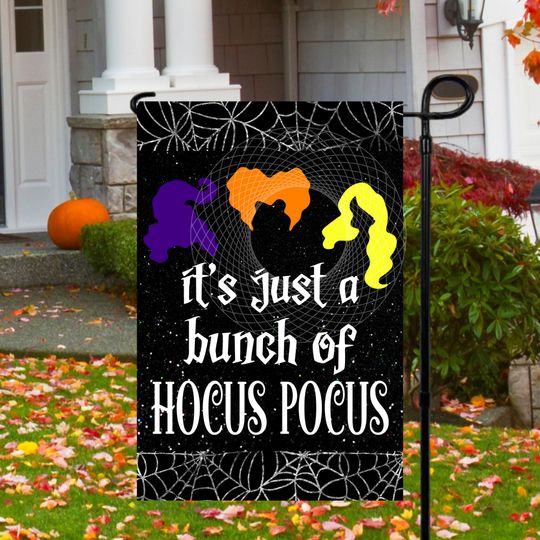 Discover 12x18 Garden Flag Sublimation Design ,Just a Bunch Of Hocus Pocus, Digital Design, PNG