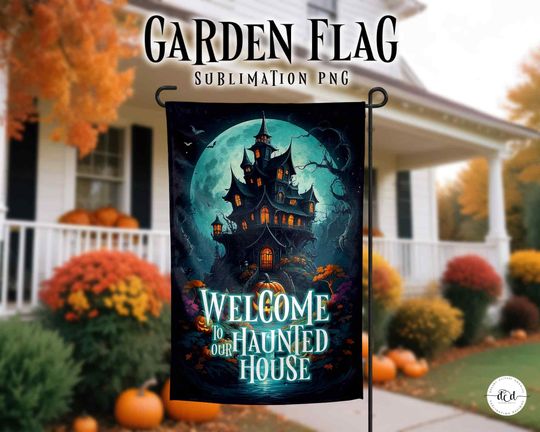 Halloween Garden Flag Sublimation PNG - Welcome to Our Haunted House