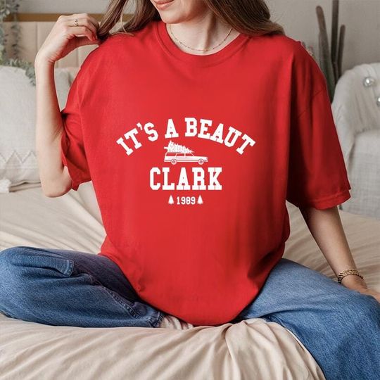 Comfort Colors It's a Beaut Clark Shirt, Griswold Christmas Shirt, Funny Christmas Shirt, Christmas Vacation Shirt, Christmas Gift Shirts