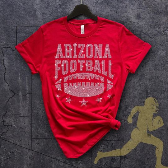Discover Arizonna Rhinestone Shirt, Football Fan Shirt, Football Sunday Day Sweater, Football Game Day Hoodie, Ladies or Gentlemen's Football Shirt