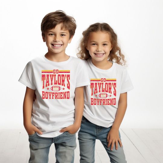 Discover Toddler Shirt taylor version  Chiefs Travis Go Taylor Boyfriend   Kelce Football Chiefs Kids