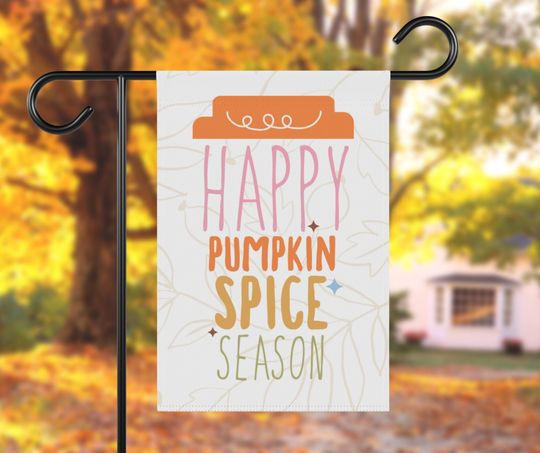 Discover Fall Garden Flag - Pumpkin Spice Season | Garden pumpkin flag, Fall welcome flag