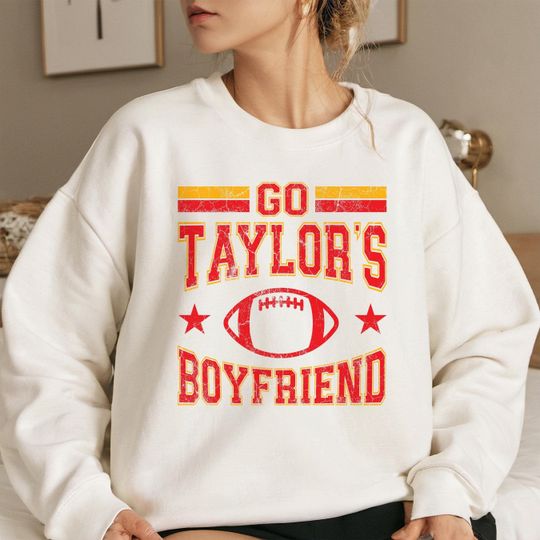 Discover Go Taylor's Boyfriend Distressed Sweatshirt, Travis and Taylor sweater, Gameday sweater, kelce era, chiefs tee