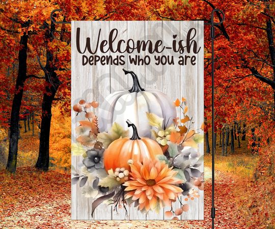 Discover Funny Garden Flag Sublimation Design Funny Fall Flag Welcome