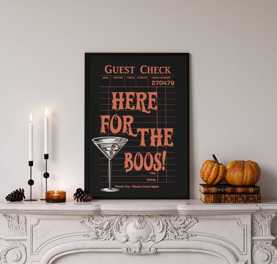 Halloween Print, Bar Cart Art, Here For The Boos, Orange and Black Guest Check