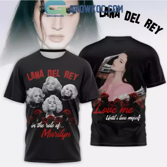 Discover Lana Del Rey In The Role Of Marilyn Love Me 3D TShirt