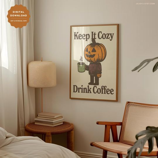 Cozy Halloween Pumpkin Coffee Wall Art Print, Retro Spooky Funny Poster