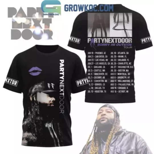 Discover Party Next Door Sorry Im Outside Tour 2024 3D T-Shirt