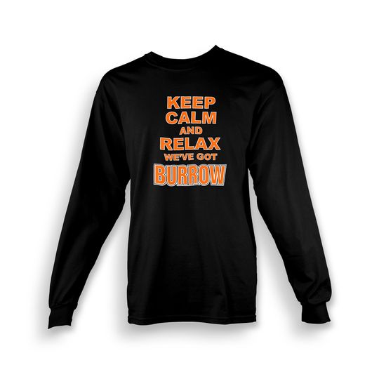 Discover Burrow Keep Calm Youth Long Sleeve T-shirt | Bengals | Cincinnati | Joe | Made To Order With Love