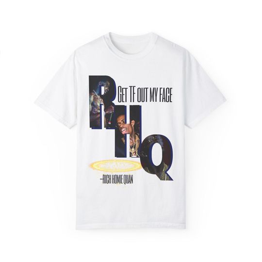 Discover Rich Homie Quan T-shirt, Atlanta Rapper, RICH Homie Baby, Rest In Peace Rich Homie Quan,  Trap Music, Quan Style, Streetwear, Rich Gang