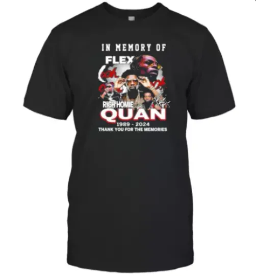 Discover Rich Homie Quan In Memory Of Flex Thank You Signature T-Shirt