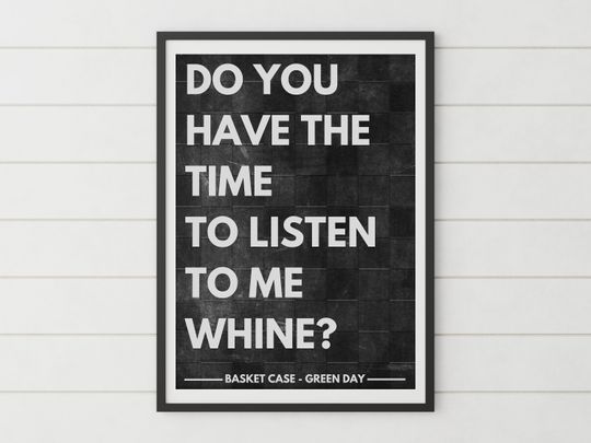 Green Day Poster Print Gift / Basket Case Song Lyrics / Home Decor Wall Art / Green Day Dookie Album