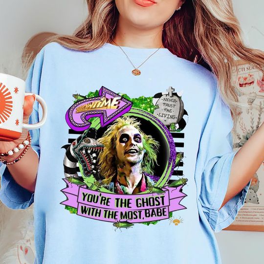 Discover Comfort Colors Beetle juice Halloween T-Shirt, The Ghost With The Most Babe TShirt, 1988 Horror Movie T Shirt, Halloween Party Shirt