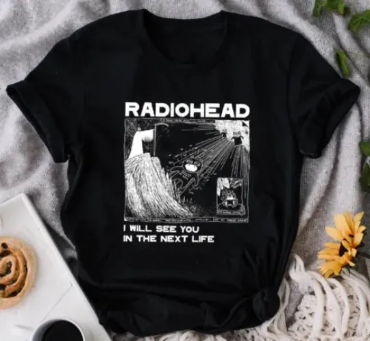 Discover Vintage Radiohead I Will See You In The Next Life Music Band Gitf Unisex T-shirt