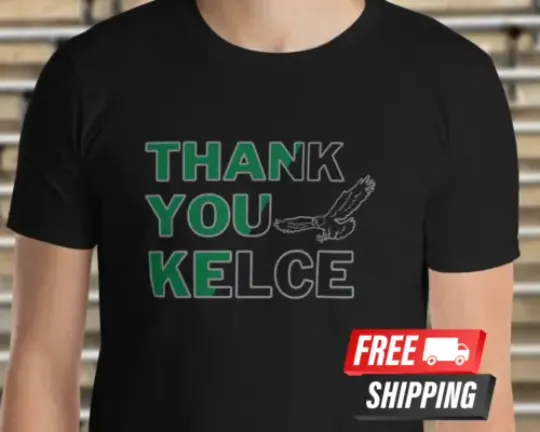 Discover Thank You Kelce Shirt for Eagles Fan Jason Kelce Retirement T Shirt Philadelphia