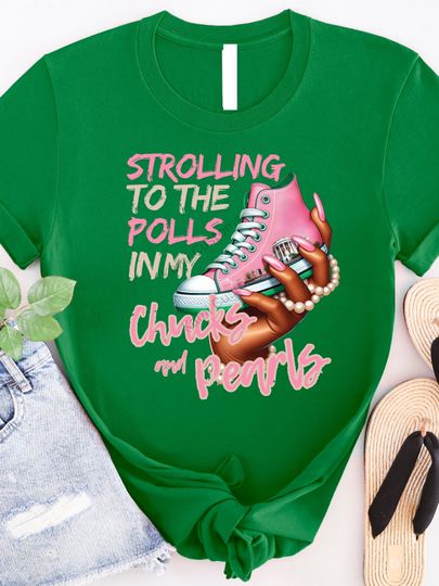 Discover Strolling to the Polls in my Chucks and Pearls, Kamala Harris for President, Kamala Pink and Green Shirt, Chucks and Pearls Shirt, AKA Vote