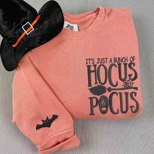 Discover It's Just a bunch of Hocus Pocus With Broom Shirt Embroidery Comfort Color