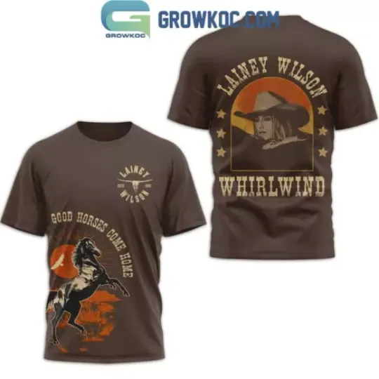 Discover Lainey Wilson Whirlwind Good Horse Come Home T-Shirt