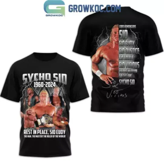 Discover Sycho Sid 1960-2024 Rest In Peace The Man The Master T-Shirt
