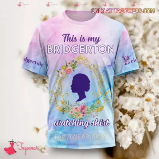Discover Bridgerton You Are My Mess 3D T-shirt