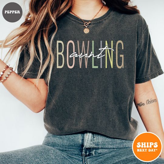 Discover Bowling Aunt T-shirt | Sporty Aunt Shirt | Bowling Player Aunt | Bowling Gifts | Bowling Shirt | Bowling Appreciation Gift | Comfort Colors
