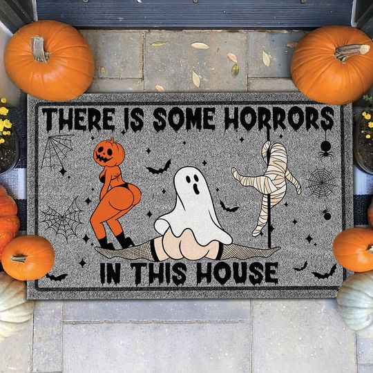 There's Some Horrors In This House Doormat, Funny Ghost Pumpkin Door Mat, Halloween Welcome Mat, Spooky Season Halloween Front Door Mat
