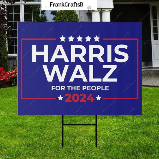 Discover Kamala Harris 2024 President Yard Sign, Harris Walz For The People Sign, Campaign Election Lawn Sign, Democratic Party Sign