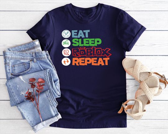 Eat Sleep Game Roblox Shirt, Game Shirt, Gaming Shirt, Gamer Shirt, Gamer Gift, Pro-Gamer shirt, Video Games Shirt, Game Gift, Gift for Kids
