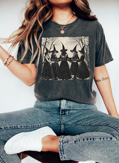 Vintage Girls Will Be Girls Witch Comfort Colors Shirt, Funny Witch Vintage Shirt, Vintage Halloween Women Shirt, Witchy Vibes Shirt